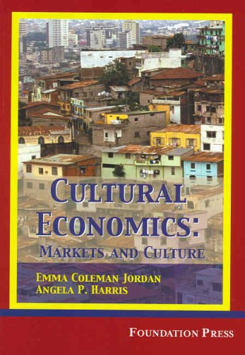 Cultural Economics. Markets and Cultures